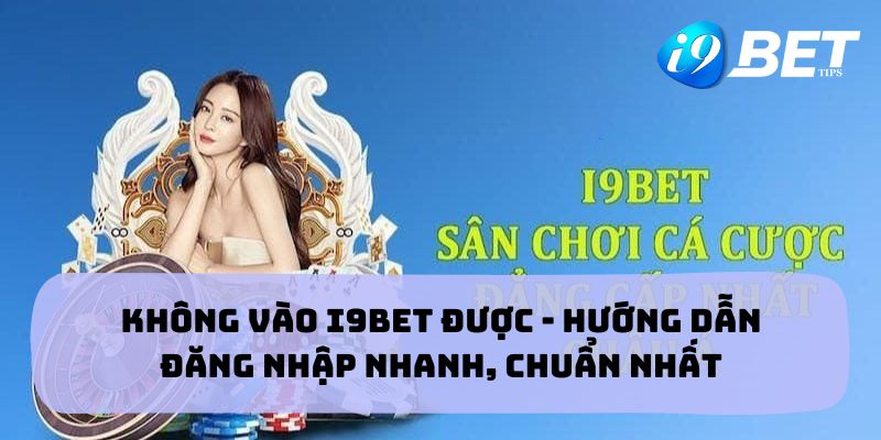 Giải Mã Thực Hư Lời Đồn I9BET Bị Bắt Có Đúng Là Sự Thật?