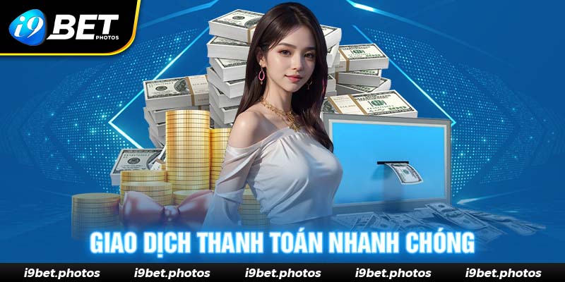 Các giao dịch thanh toán đặt cược sảnh thể thao nhanh chóng